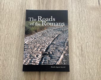 The Roads of the Romans by Romulo Augusto Staccioli published Getty pub 2003 hardback beautifully illustrated book