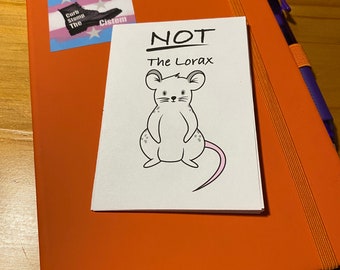 NOT The Lorax. A queer trans mini zine comic