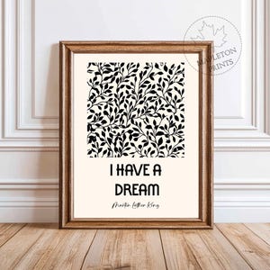 J&#39;ai un rêve, citation, art mural inspirant imprimable, impression Martin Luther King, téléchargement numérique