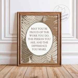 Inspirational Quote Print: May You Be Proud Wall Art (Digital Download)