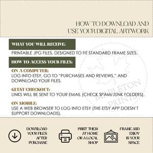 May include: A digital download guide with instructions on how to access and download printable JPG files. The guide includes information on how to access files on a computer, guest checkout, and mobile devices. The guide also includes a visual representation of the download process, printing, and framing.