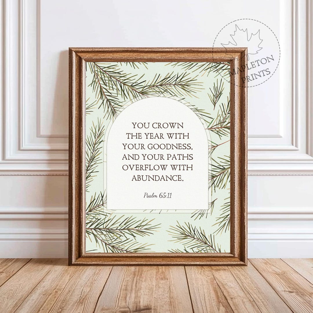 Psalm 65 11 Bible Verse Print, Printable Scripture Winter Wall Art ...