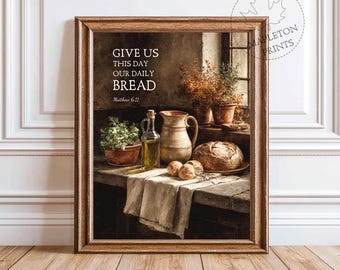 Matthew 6 11 Bible Verse Art, Printable Christian Kitchen Wall Decor, Scripture Print, Digital Download