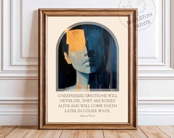 Sigmund Freud Quote Unexpressed Emotions Will Never Die | Printable Motivational Wall Art | Digital Download