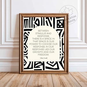 Viktor Frankl Quote, Psychology Wall Art, Printable Life Philosophy Home Decor, Space Between Stimulus & Response, Inspirational Quote Print