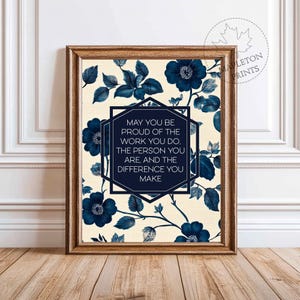 May You Be Proud of the Work You Do Printable Inspirational Quote Wall Art