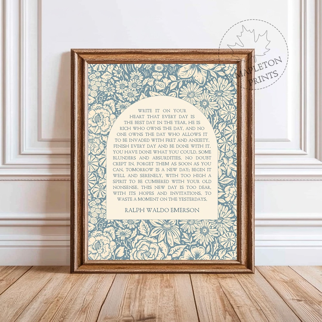 Write It on Your Heart, Printable Ralph Waldo Emerson Quote ...