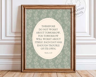 Matthew 6 34 Print, Printable Vintage Bible Verse Wall Art, Digital Download