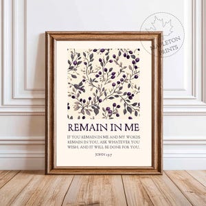 John 15:7 Remain in Me Bible Verse Prints, Christian Wall Art, Printable Modern Scripture Botanical Art, I Am The Vine