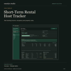 May include: An Excel template for a Short-Term Rental Host Tracker from the Emmlyn Studio Midnight Collection. The dark-themed interface displays an overview dashboard with booking income, occupancy rates, property costs, and upcoming guest stays.