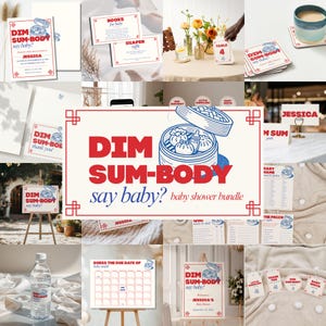 May include: A baby shower bundle with a dim sum theme. The design features red and blue text that reads "DIM SUM-BODY say baby?" with illustrations of dim sum. Includes invitations, games, and decorations.
