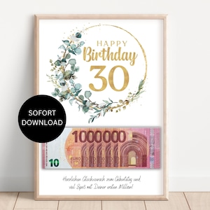 Geldgeschenk 30. Geburtstag sofort Download I Geschenk Geburtstag Geld lustig I DIY Geburtstagsgeschenk I PDF Download zum selber ausdrucken
