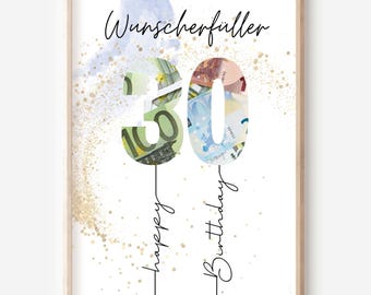 Geldgeschenk 30 Geburtstag Geschenk Idee Geld DIY Geburtstagsgeschenk Mann Frau Tochter PDF sofort Download Wunscherfüller selber ausdrucken