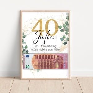 Geldgeschenk 40. Geburtstag I personalisiert Geld I Geburtstagsgeschenk