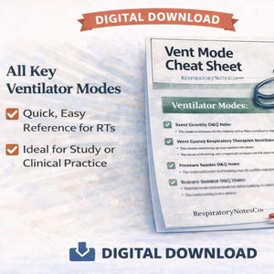 Ventilator Modes Study Guide | Vent Cheat Sheet for Respiratory Therapists and Nurses | Study Notes
