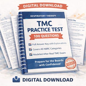 TMC Exam Practice Test | Respiratory Therapy, 100 Questions (Digital Download)