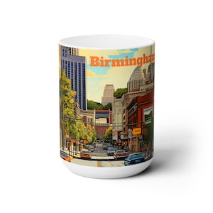 Birmingham, AL Mug: Magic City Souvenir. Cartoon skyline design. Tribute to Civil Rights history. Ideal for Birmingham lovers!