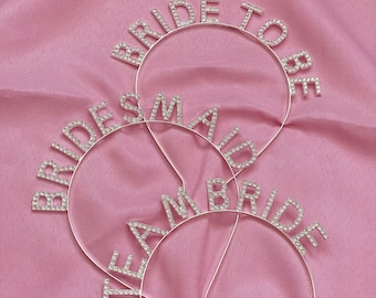 Team Bride / Bridesmaid / Bride / Bride to be/ Maid of Honour Headband