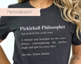 Custom Unisex Pickleball Philosopher Shirt, Personalized Pickleball Player T-shirt, Funny Pickleball Tee, Gift for Pickleball Player
