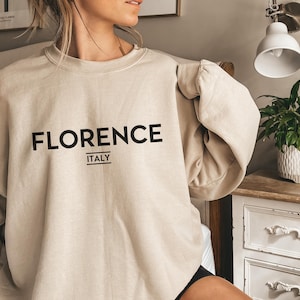 Florence Sweatshirt, Florence Italy Sweatshirt, Trendy Sweatshirt, Italy Vacation Trip, Florence Minimalist Style Sweatshirt, Travel Sweater