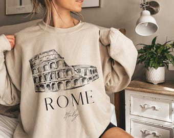 Rome Sweatshirt, Rome Italy Sweatshirt, Trendy Sweatshirt, Italy Vacation Trip, Rome Elegant Minimalist Style Sweatshirt, Travel Sweatshirt