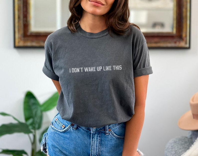 I Don't Wake up Like This, Motivational Workout Shirt, Back Printed Tshirt, Tshirt Women Trendy Inspirational, Inspirational Shirt For Women image 4