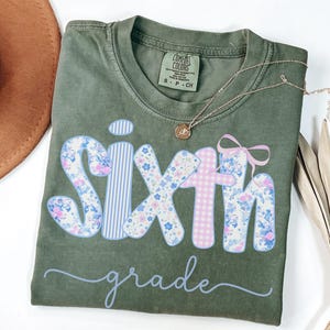 Comfort Colors® Sixth Grade Teacher Shirt, Teacher Appreciation Gift, Elementary School T-shirt,Back to School 6th Grade Tee, Teaching Shirt