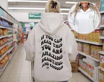 If You Can Read This Hoodie, Self-Care, Mental Health Awareness, Comfort Clothing,Wellness,Empowerment,Body Positivity,Dear Person Behind Me