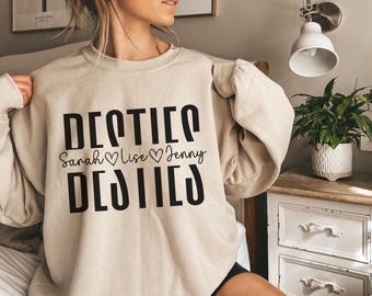 Personalized Best Friends Sweatshirt, Custom Besties Sweathirt, Gift for Besties, Cute Besties Name Sweatshirt, Best Friends Birthday Gifts
