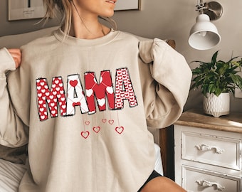 Mama Valentine Sweatshirt, Valentines Day Shirt, Mama Valentine Shirt, Mama Shirt, Valentine Sweatshirt Womens, Valentine's Day Pink Shirt