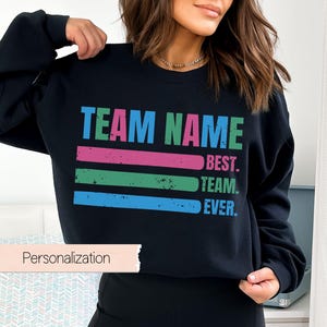 Customized Best Team Ever Shirt, Teammate T-Shirt, Team Name Shirt, Custom Team Shirt, Work Team Coworkers, Team Member Shirt, Company Shirt