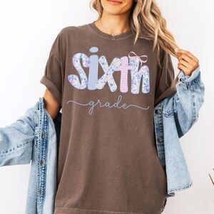 Comfort Colors® Sixth Grade Teacher Shirt, Teacher Appreciation Gift, Elementary School T-shirt,Back to School 6th Grade Tee, Teaching Shirt