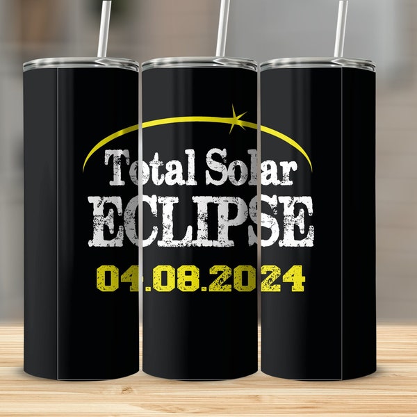 2024 Solar Eclipse Tumbler Wrap, 20oz Skinny Tumbler Design, Total Eclipse Sublimation, Digital Download, Astronomy Event, April Star Gazer