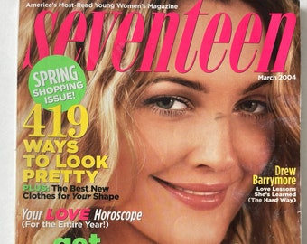 Seventeen Vintage Magazine, March 2004 - Drew Barrymore - Very Rare Find