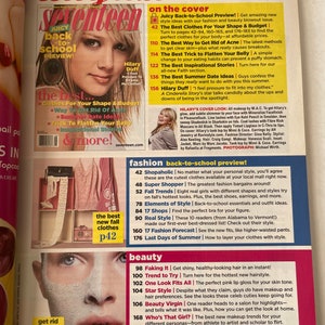 May include: A magazine cover for Seventeen magazine, featuring Hilary Duff on the cover. The magazine cover is pink, white, and black with the text "August 2004" in large, bold letters. The cover features articles about fashion, beauty, and back-to-school tips.