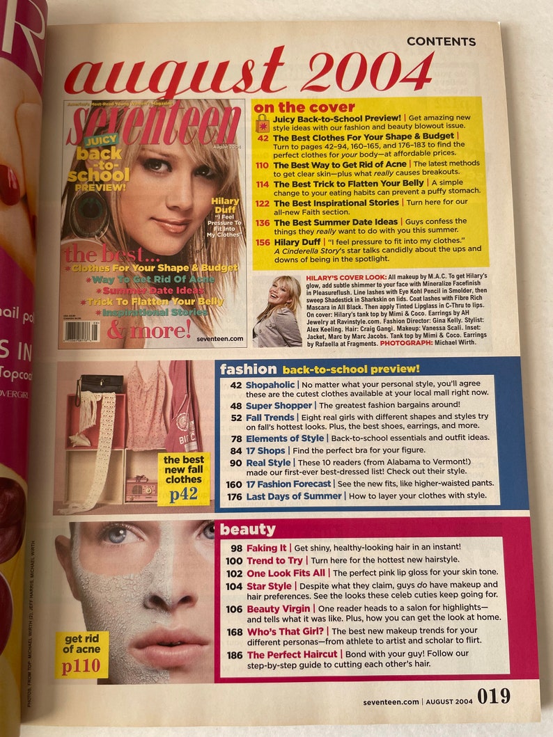 May include: A magazine cover for Seventeen magazine, featuring Hilary Duff on the cover. The magazine cover is pink, white, and black with the text "August 2004" in large, bold letters. The cover features articles about fashion, beauty, and back-to-school tips.