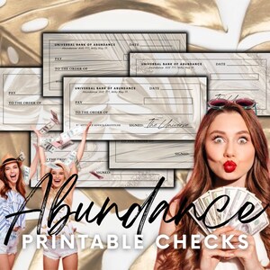 May include: Four printable checks with a gold and white marble design. The checks are labeled "Universal Bank of Abundance" and have fields for "Pay to the order of", "Date", and "Signed". The checks are surrounded by a gold and white background with a leaf design.