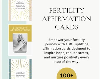Fertility Affirmation Cards, Fertility Empowerment Cards, Infertility Support Cards, Fertility Resources for Couples and Individuals
