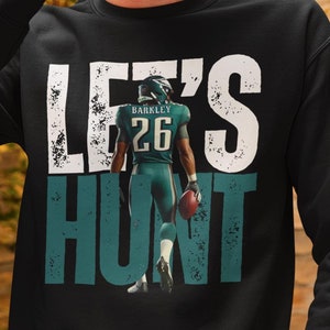 PNG Eagles Saquon Let's Hunt Philly Instant Digital Download for Sublimation Iron On