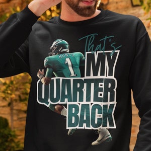 Jalen Hurts To mój rozgrywający Philadelphia Eagles Mój QB Midnight Green Digital Download PNG do sublimacji na żelazko DTF
