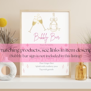 May include: A printable sign for a bubbly bar with gold calligraphy text that reads "Bubbly Bar" and instructions to "Pour the bubbly, splash some ice". The sign also includes a gold illustration of a champagne bottle and two champagne flutes.