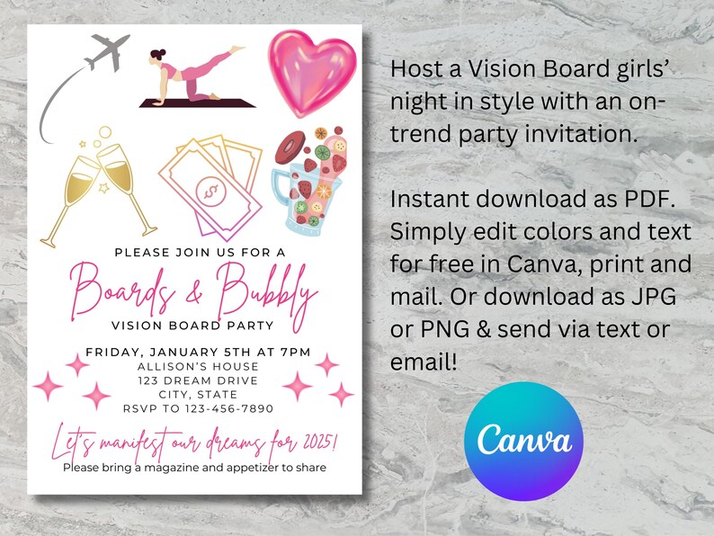 May include: A pink and white invitation for a Vision Board party. The invitation features a pink heart, a woman doing yoga, a glass of champagne, a stack of money, and a glass of fruit punch. The text on the invitation reads "Boards & Bubbly Vision Board Party" and "Let's manifest our dreams for 2025!"