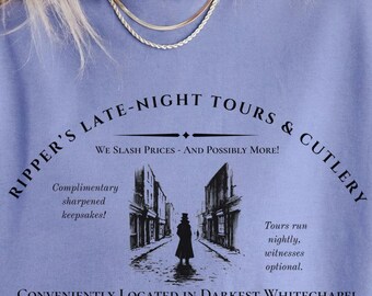 Jack the Ripper Humor T-Shirt | Funny Whitechapel History Tee | Victorian True Crime Shirt | Late Night Tour Meme Gift | Gothic Murder Lore