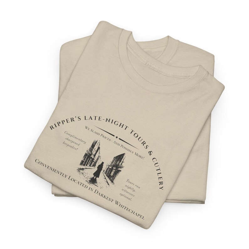 Jack the Ripper Humor T-Shirt | Funny Whitechapel History Tee | Victorian True Crime Shirt | Late Night Tour Meme Gift | Gothic Murder Lore image 3