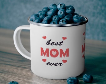 12 oz Mug - Best Mom Ever: The Perfect Gift for Mom and Mug Enthusiasts - Gift For Mom - Mothers Day Gift