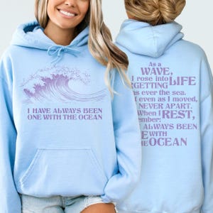 The Ocean Wave Shirt Spiritual Inspirational Quote Sweatshirt, Back Print Hoodie Sayings Sweater Beach Pullover Hoodie Nature Inspired Gift
