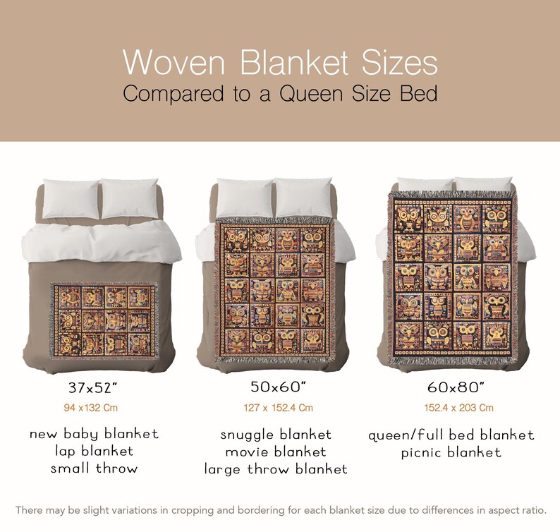 May include: A comparison of woven blanket sizes, showing a 37x52 inch, 50x60 inch, and 60x80 inch blanket on a queen-sized bed. The blankets are all patterned with owls and have fringe edges. The text "Woven Blanket Sizes Compared to a Queen Size Bed" is at the top of the image.