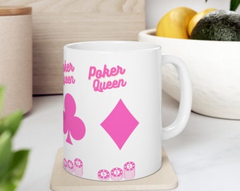 Poker Queen Mug (11oz) / Mug for female poker player