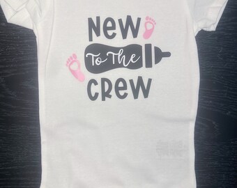 New to the Crew baby onesie