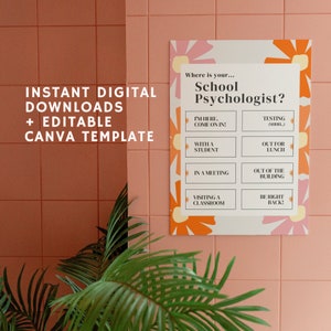 Op de afbeelding: Een printbaar bord met een bloemenontwerp in roze, oranje en gele tinten. Het bord zegt "Waar is uw... Schoolpsycholoog?" en heeft een lijst met mogelijke locaties, zoals "Testen (ssst)", "Met een leerling" en "In een vergadering".